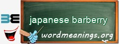 WordMeaning blackboard for japanese barberry